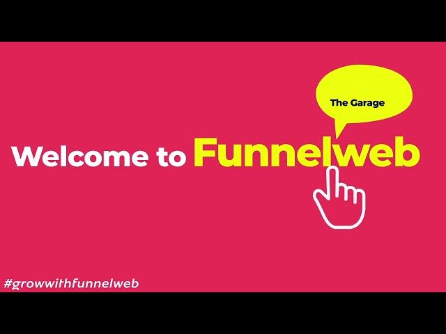 Funnel Web Concepts