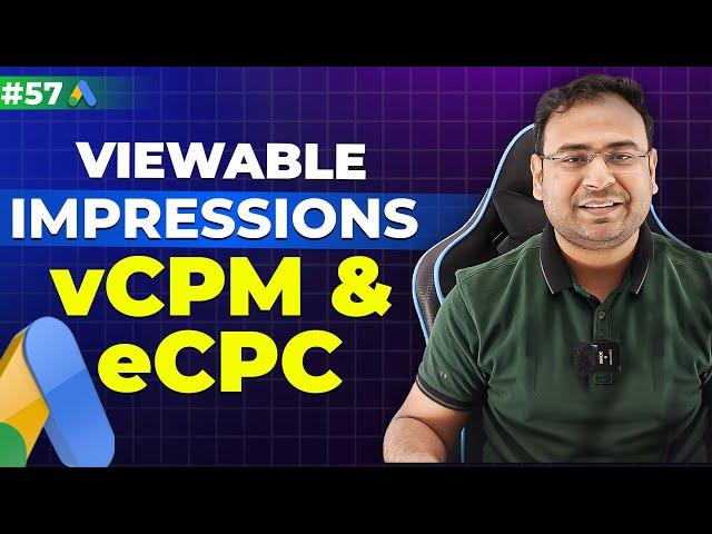 Google Ads Course | Viewable Impressions, vCPM & eCPC| Important Concepts| Part#57 | UmarTazkeer