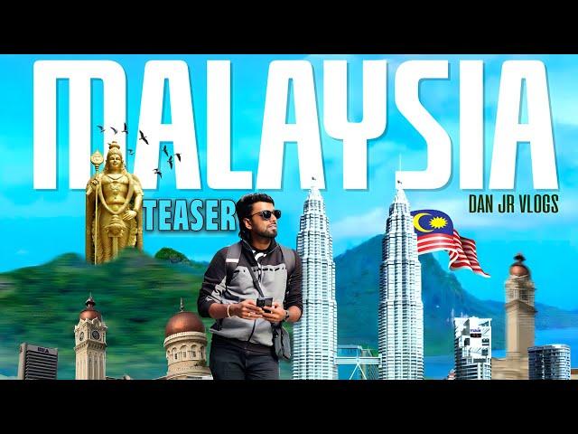 Malaysia Teaser !!