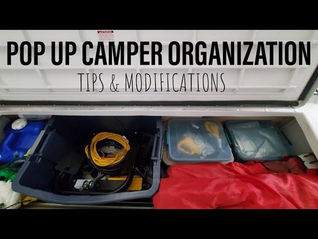 Pop Up Camper Organization & Storage: Tips & Modifications for Organizing Your Pop Up Camper!