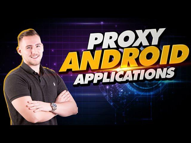 How to proxy Android applications