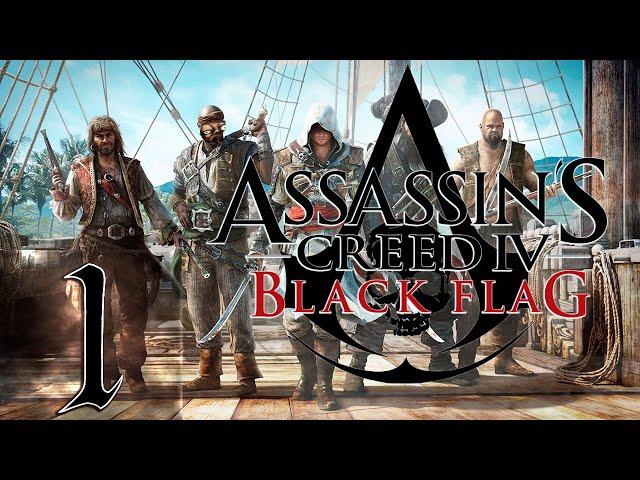 Assassin's Creed 4: Black Flag (Чёрный флаг)  - Первый раз - Прохождение #1 Йо-хо