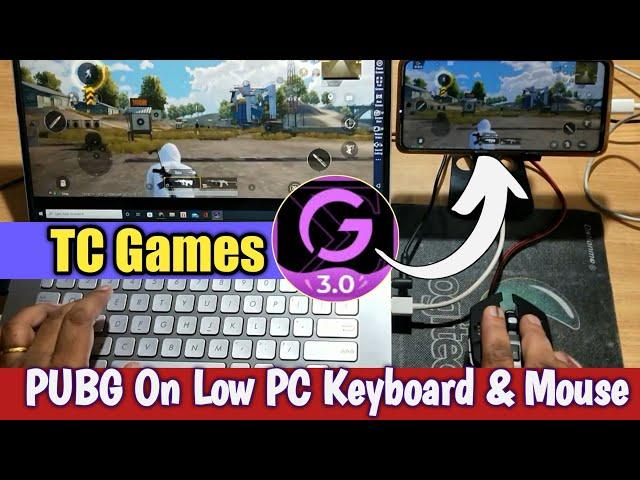 BGMI/Pubg in Low End PC without emulator  TC Games keyboard mouse | Pubg TC Games 2022 Tutorial