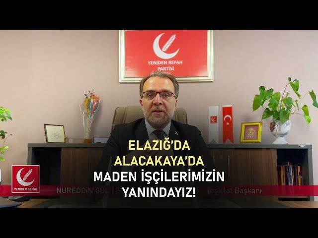 Genel Başkan Yardımcımız Nureddin Gül; Elazığ Alacakaya’da grev yapan maden işçilerinin yanındayız!