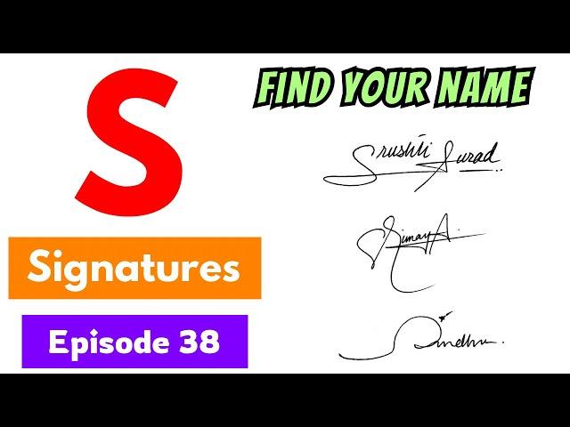 ️S Signatures | signature ideas for letter s | s signature style