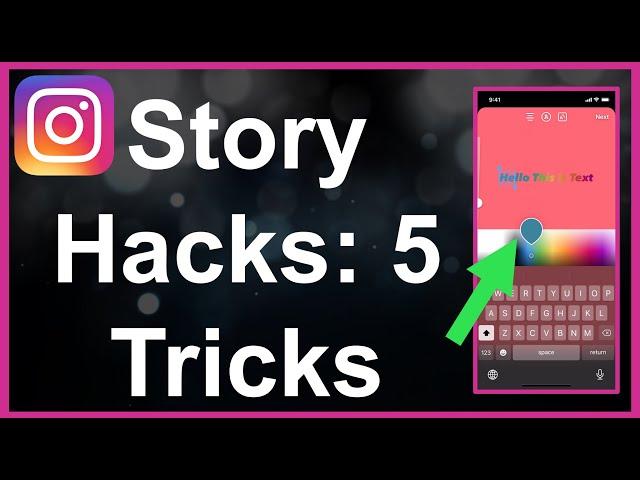 Instagram Story Hacks: 5 Tricks You (Definitely) Didn't Know