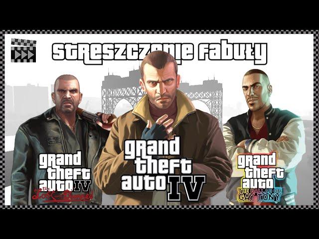 Streszczenie GTA 4 (oraz dodatków)