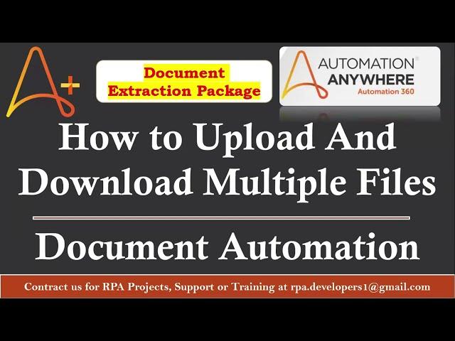 Automation Anywhere Document Automation | Upload & Download Multiple Files| Document Automation A360