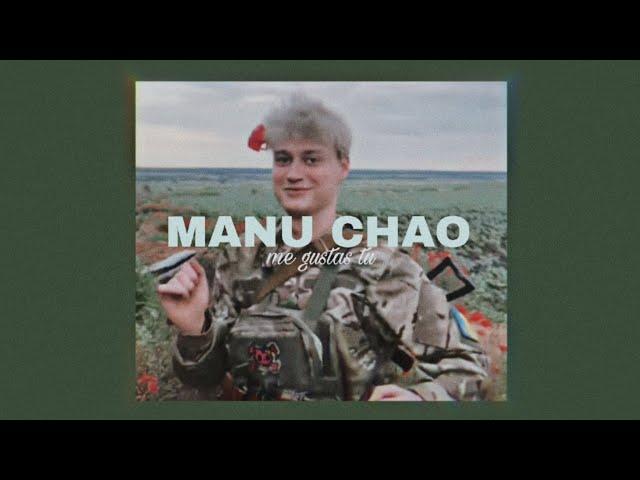 Manu Chao - me gustas tu (con chico militar de fondo bailando de tiktok)