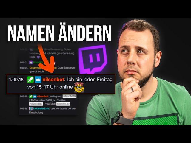 Twitch CHATBOT NAMEN ändern und Emotes posten lassen