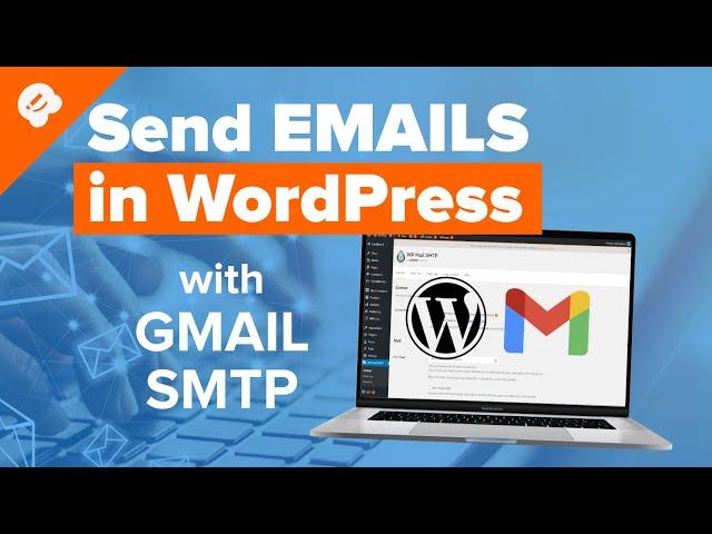  How to Send Email in WordPress using the Gmail SMTP Server 