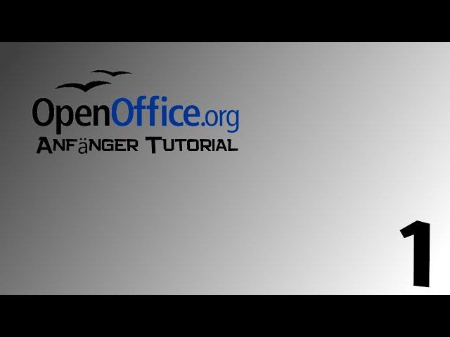 Anfängertutorial - OpenOffice Writer [Deutsch - HD]