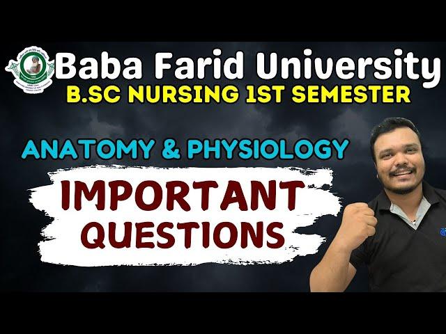 BFUHS BSC NURSING | BSC NURSING 1ST SEM | anatomy and physiology imp questions | physiology imp ques