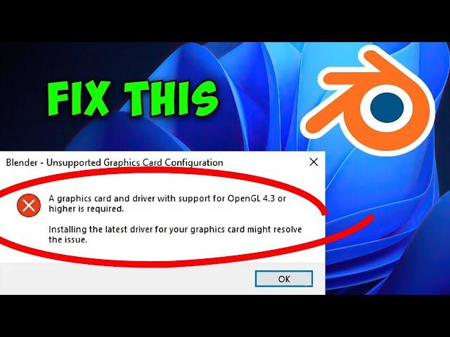 How to Fix Blender Unsupported Graphics Card/Driver Supports for Opengl 4.3 or Higher Error Fixed 