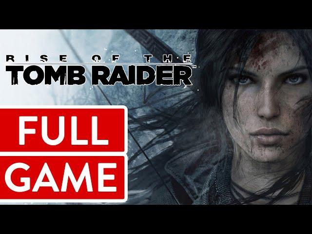 Rise of the Tomb Raider PC FULL GAME Longplay Gameplay Walkthrough Playthrough VGL