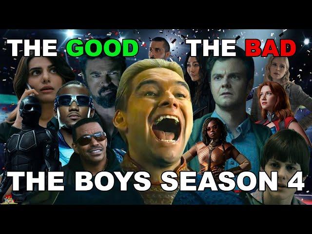 The GOOD, The BAD, The BOYS Season 4...