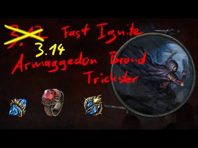 Path of Exile [3.14] Armageddon Brand and Flame Wall Trickster meets Replica Emberwake