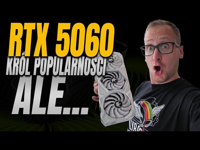 RTX 5060 to może być zarąbista karta ale...