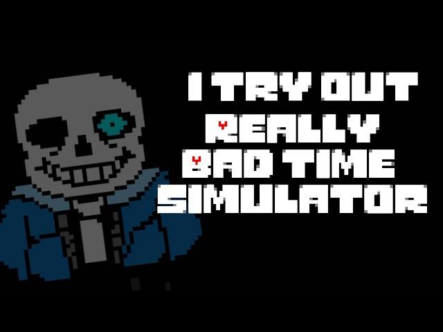 OMG THIS IS INSANE (Really Bad Time Simulator)