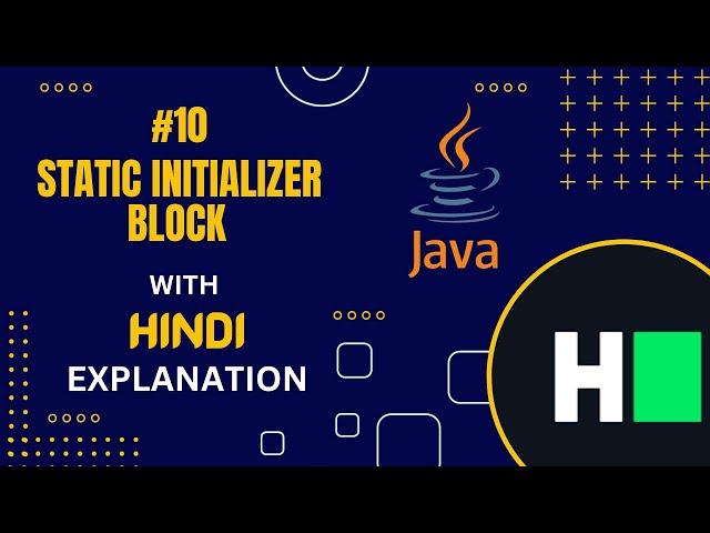 #10 Java Static Initializer Block || Solution