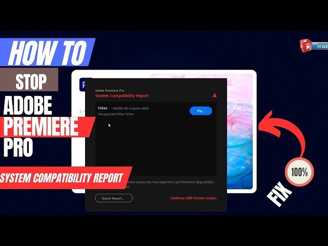 How to Stop Adobe Premiere Pro System compatibility report 2023 || Fix system compatibility report