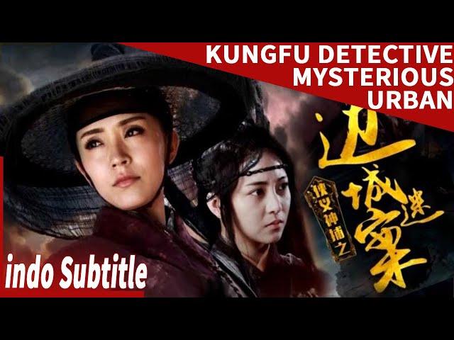 【Sang dewi menangkap kecerdasan dan memecahkan misteri】Detektif Kungfu Urban Misterius | film cina