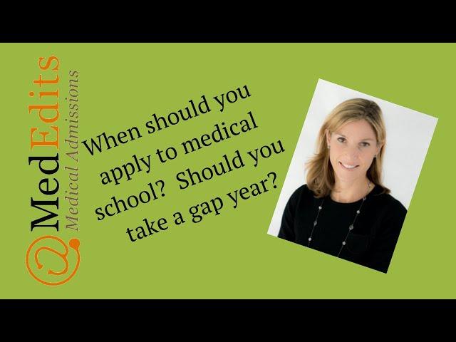 Should I take a gap year before medical school? 2019-2020