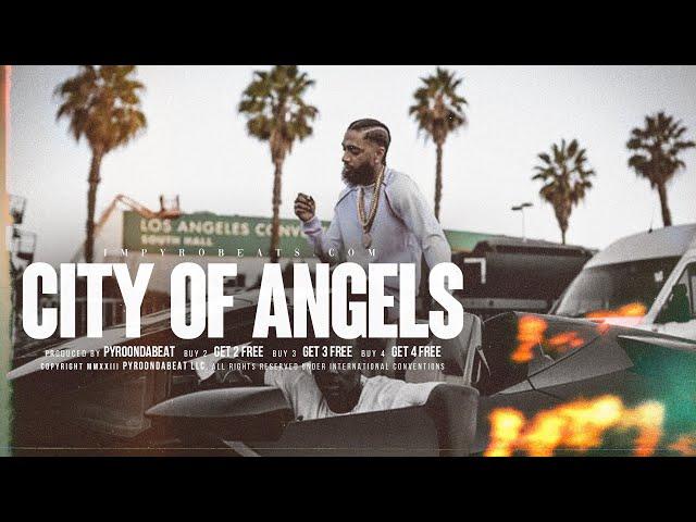 Nipsey Hussle Type Beat 2023 "CITY OF ANGELS" @PyroOnDaBeat​