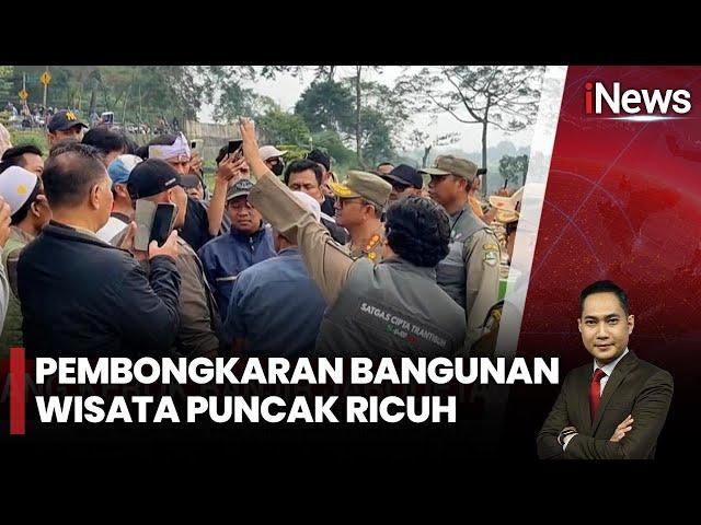 Diduga jadi Biang Kerok Banjir, Bangunan Wisata di Puncak Dibongkar Petugas | iNews Room | 06/03