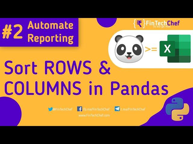 2 #Automate_Reporting - How to sort Rows and Columns in Pandas DataFrame | FinTechChef