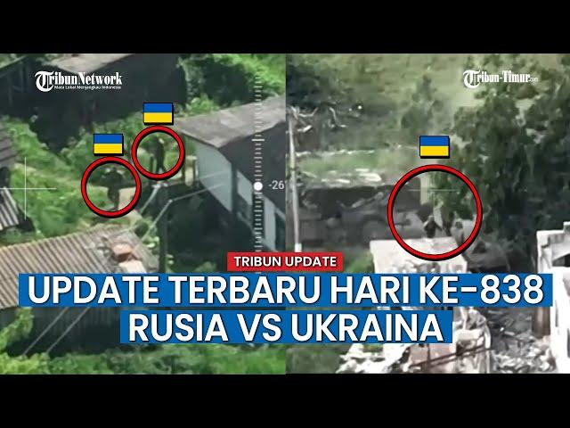 UPDATE HARI KE-838 Rusia vs Ukraina, Rusia Kerahkan Serangan Mematikan ke Musuh di Konstantinovka