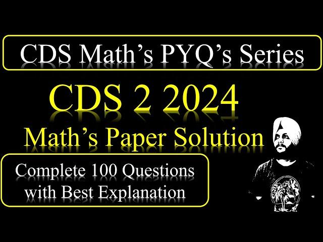 CDS 2024 1 Maths Solution Answer Key | CDS Maths Paper solution | Maths Paper CDS 2024 2 #cdsmaths