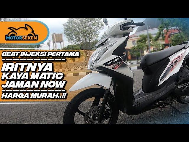 Honda BeAT Injeksi Pertama 2012 - 2014, Harga Murah Irit Bensin l Motorseken