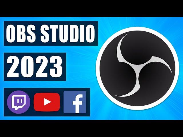 Best OBS Studio Tutorial For Beginners (2023) (Settings, Graphics, Alerts)