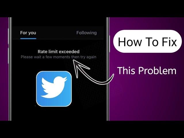 How To Fix Twitter Rate limit exceeded please wait a few moments then try again // Ultimate Tech pro