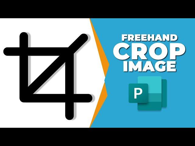 How to freehand crop an image in Publisher