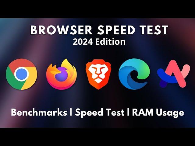 Chrome Vs Firefox Vs Brave Vs Edge Vs Arc | Speed Test | Ram Usage | 2024 Edition