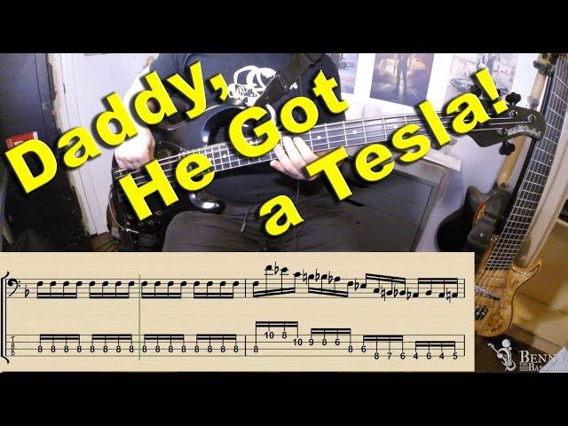 Vulfpeck - Daddy, He  Got A Tesla [BASS COVER] - with notation and tabs