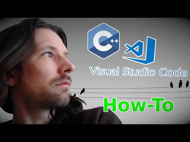 How To Use VS CODE for C++ | With CMake & Any Compiler