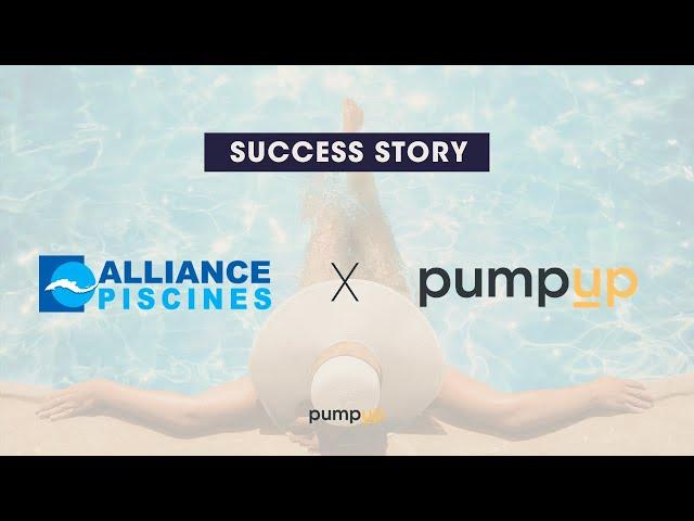 Sucess Story entre Alliancepiscines.com et PumpUp agence de référencement Google Partner Premier