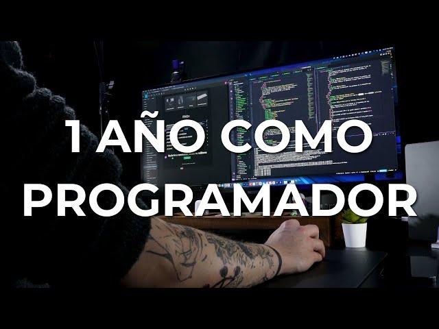 1 año TRABAJANDO como PROGRAMADOR