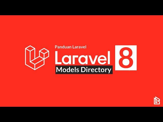 Laravel 8 - Models Directory