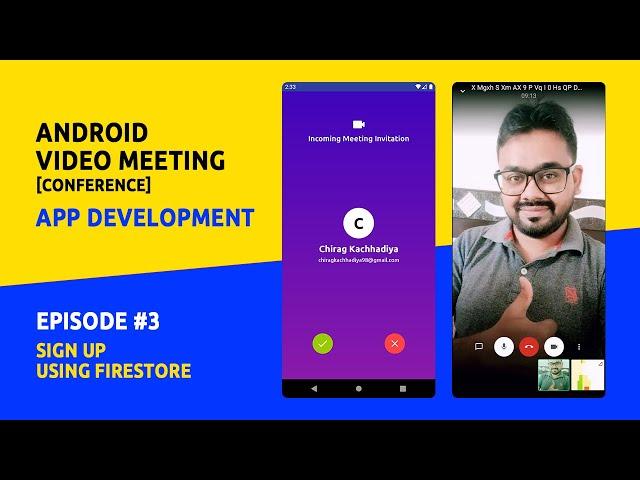 Android Video Meeting App Development | Episode #3 | Sign Up Using Firestore