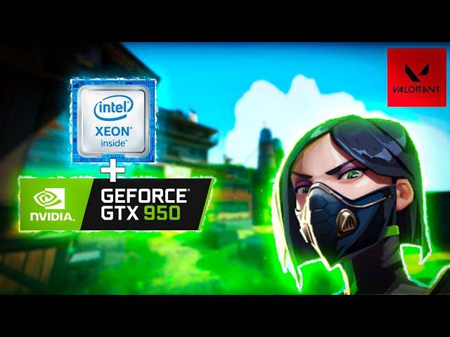 TESTE DESEMPENHO VALORANT E5 2620 V3 + GTX 950 2GB 2022 