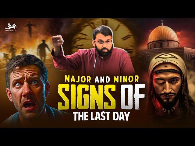 MAJOR AND MINOR SIGNS OF THE LAST DAY