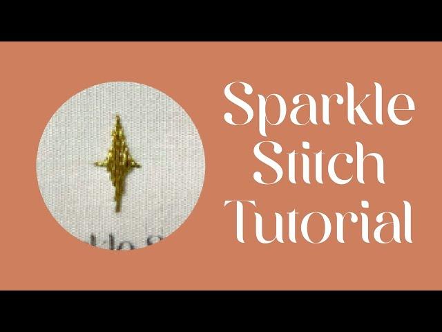 Sparkle Stitch Embroidery Tutorial