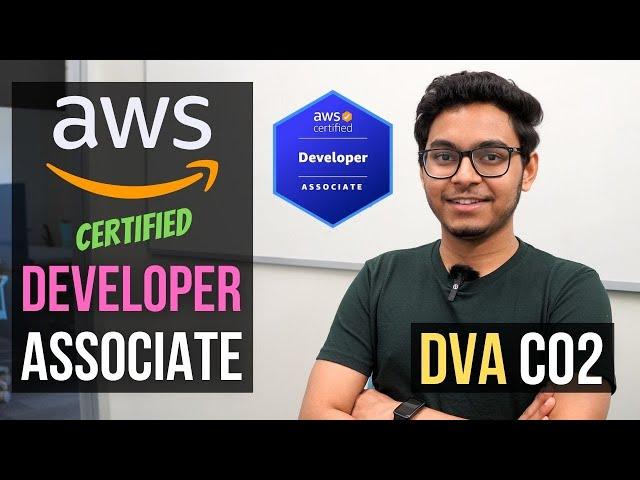 How I passed the AWS Developer - Associate Certification Exam (DVA - C02)