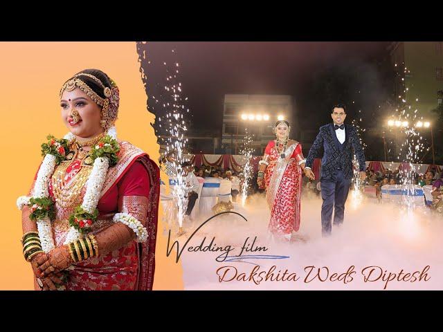 DAKSHITA WEDS DIPTESH - WEDDING FILM BY AAKASH  PHOTOPRO | VARSOWA