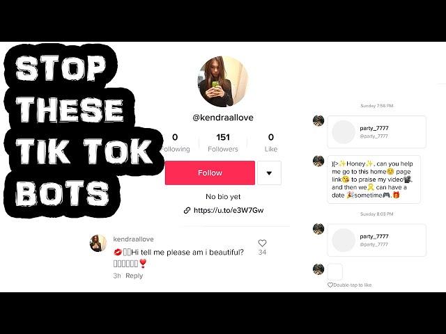 Stop These Tik Tok Bots