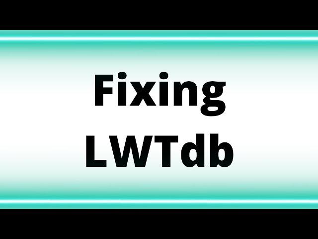 Fixing LWTdb Episode 0029 Thursday Birthday & Memberships